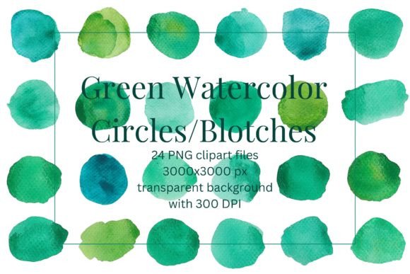 Download 24 GREEN WATERCOLOR CIRCLES/BLOTCHES PNG - Premium Resources